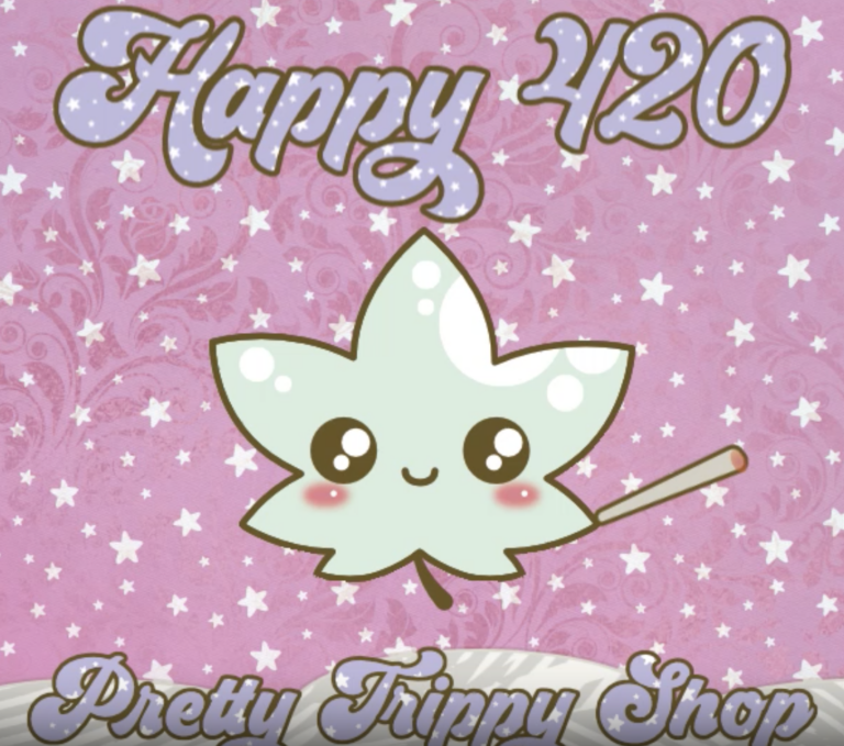 A cheerful graphic with a cute, smiling cannabis leaf character holding a joint, set against a pink background with stars and the text "happy 420" and "pretty trippy shop.